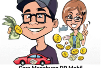 Panduan Lengkap: Strategi Jitu Menabung DP Mobil Impian Anda