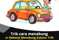 Rahasia Menabung Sukses: Trik Ampuh Mengubah Kebiasaan dan Mengamankan Masa Depan Finansial Anda Rahasia Menabung Sukses: Trik Ampuh Mengubah Kebiasaan dan Mengamankan Masa Depan Finansial Anda